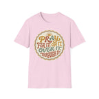Pray For It T-Shirt