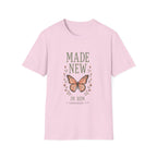 Made New In Him T-Shirt