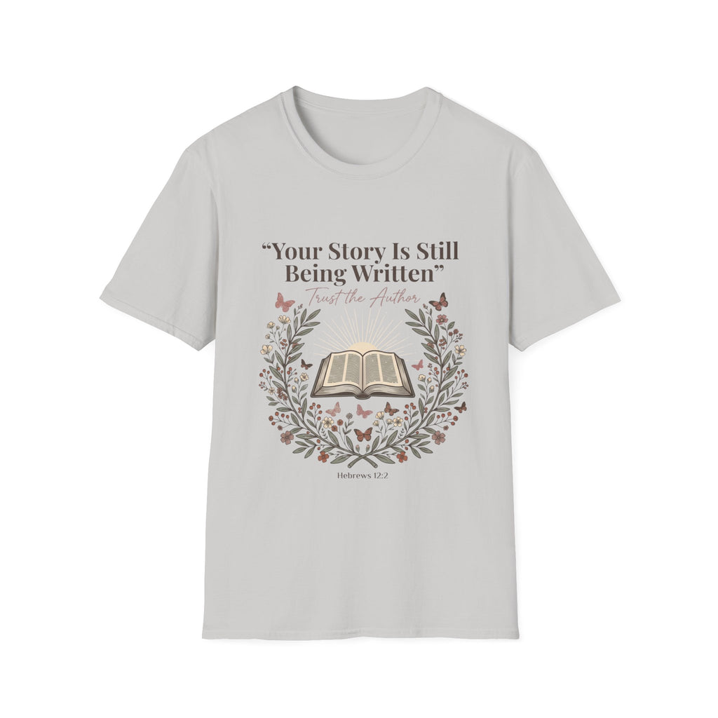 Your Story Is Written T-Shirt