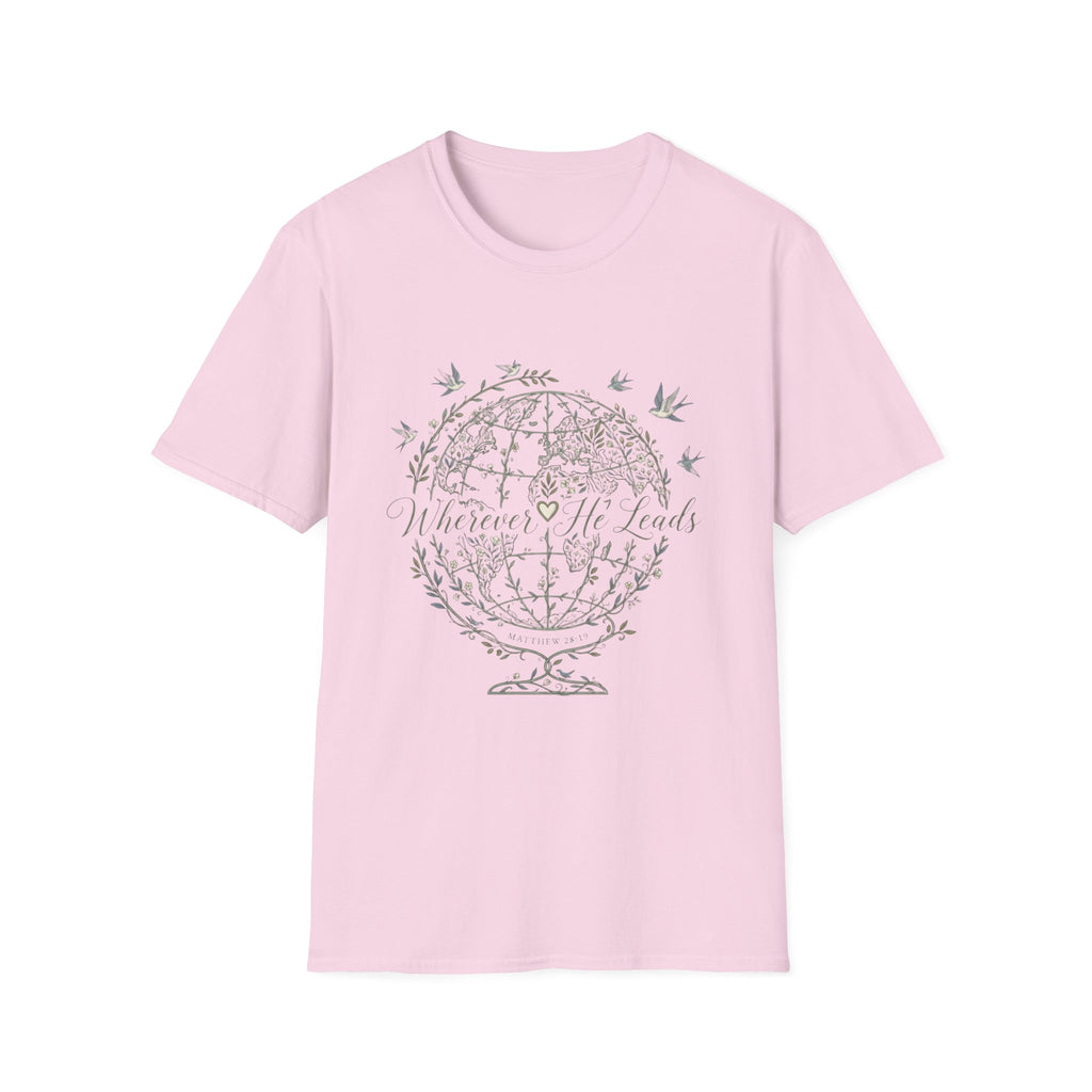 Wherever He Leads T-Shirt