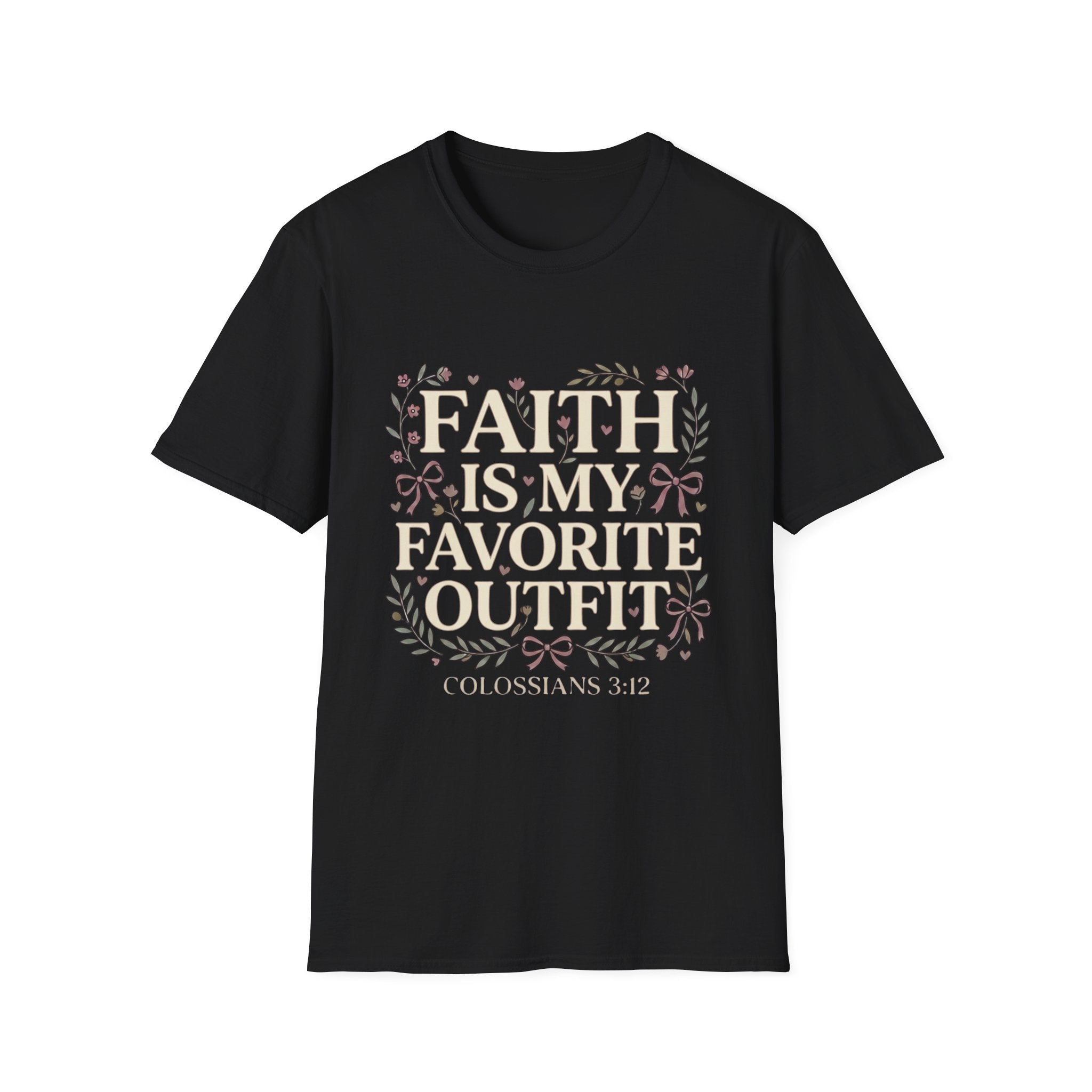 Faith Is My Favorite Outfit T-Shirt