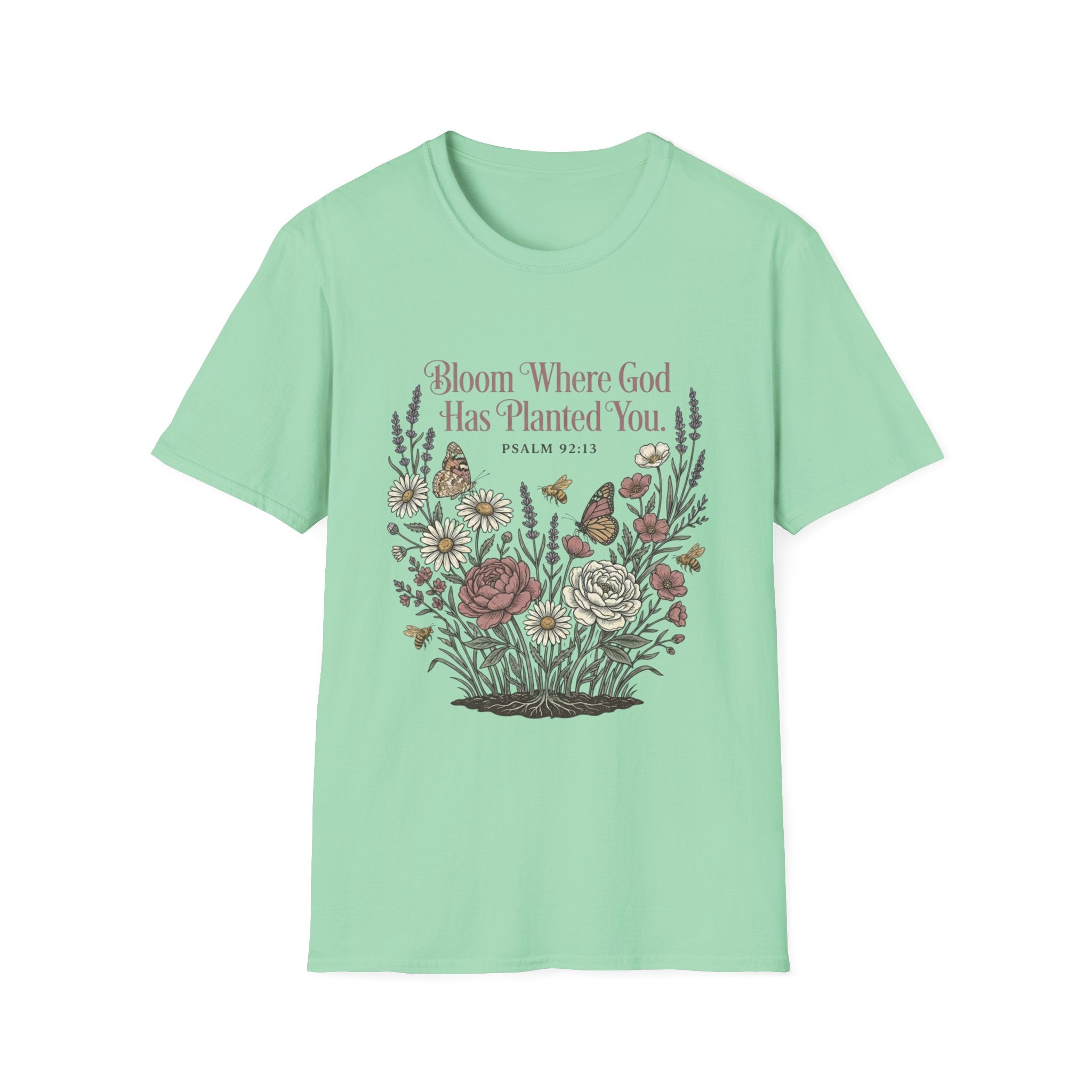 Bloom Where God T-Shirt