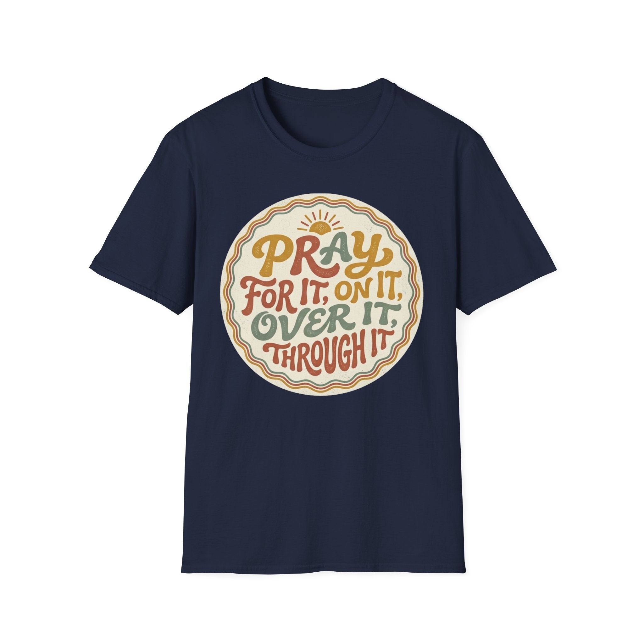 Pray For It T-Shirt