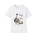 He Is My Strength Design T-Shirt