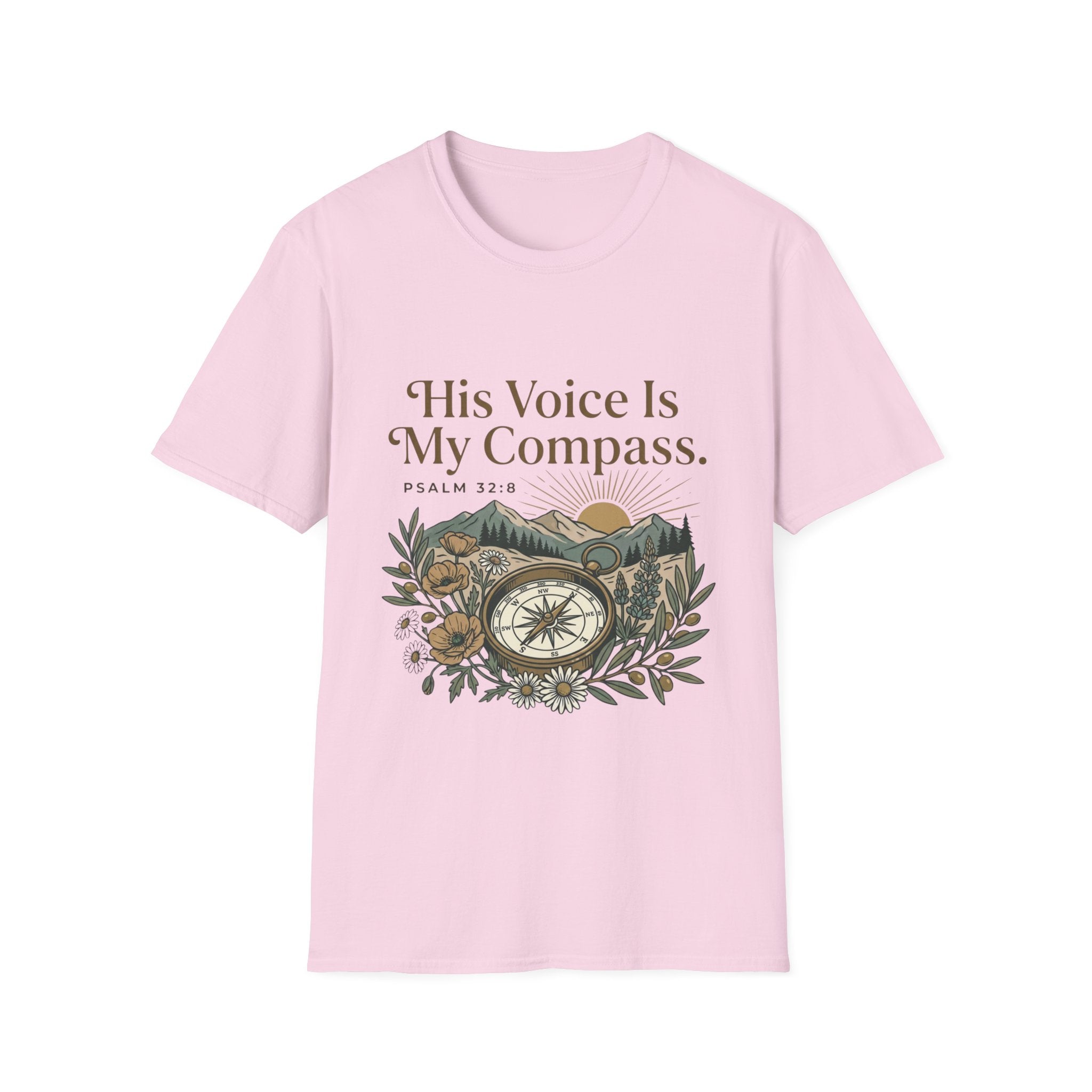 His Voice Is My Compass T-Shirt