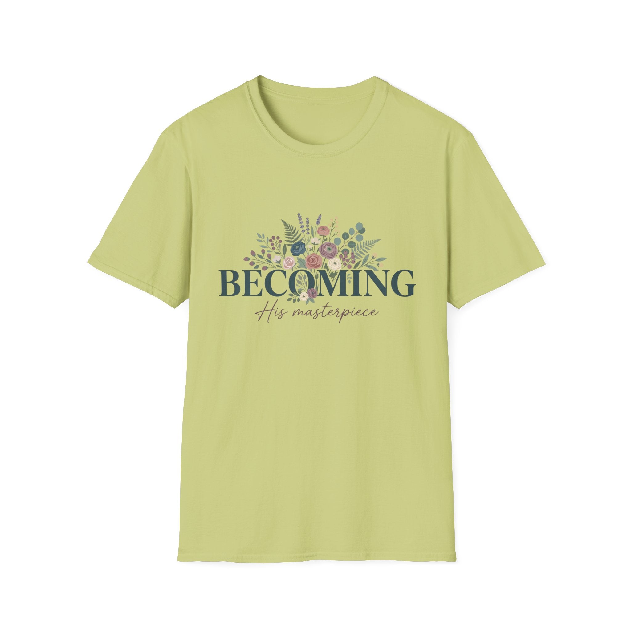 Becoming His Masterpiece T-Shirt