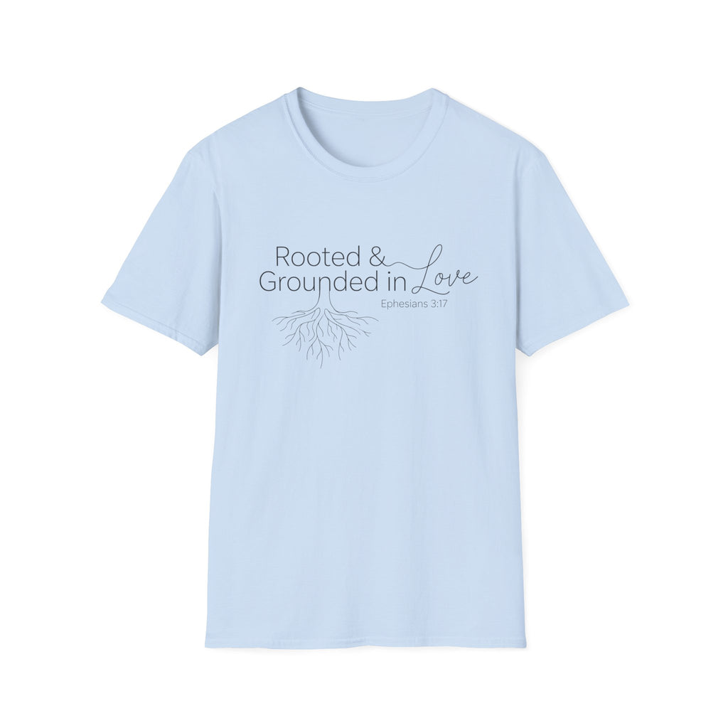 Rooted And Grounded T-Shirt