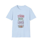 She Is Strong T-Shirt