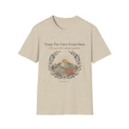 Trust The View T-Shirt