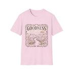 Goodness Follows Me T-Shirt