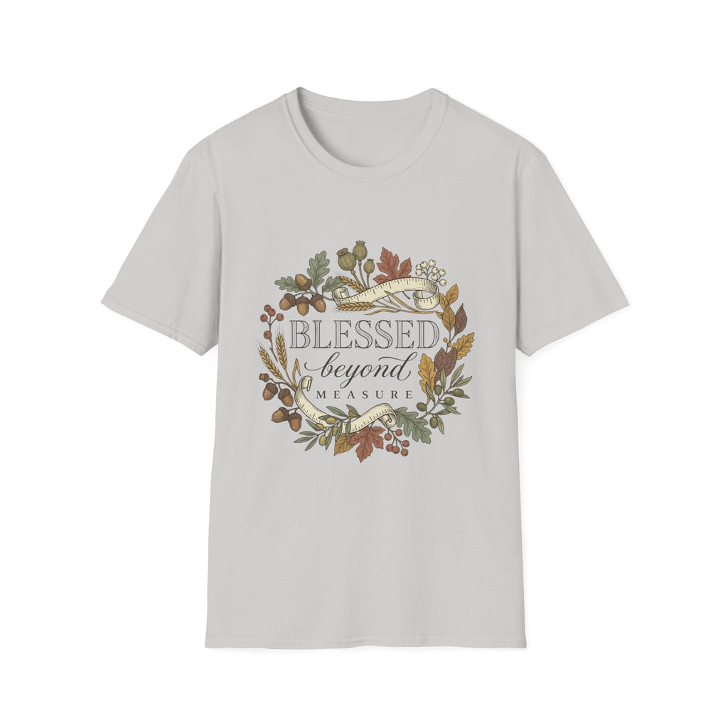 Blessed Beyond Measure T-Shirt