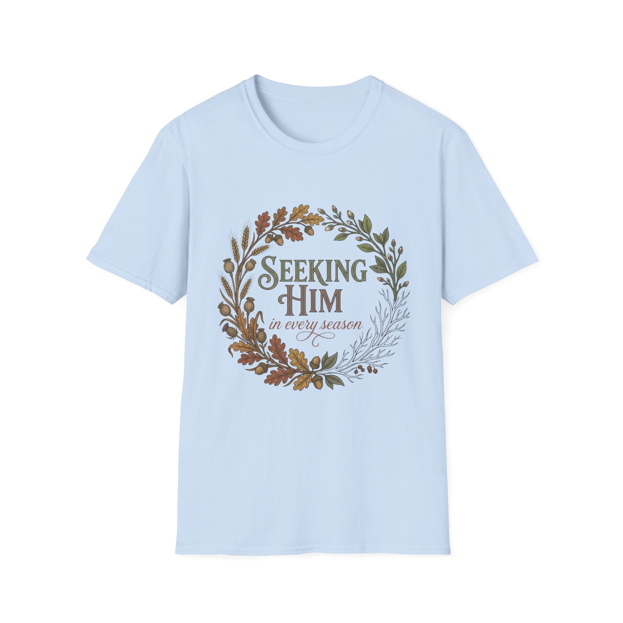 Seeking Him T-Shirt