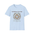 Trust His Leading T-Shirt