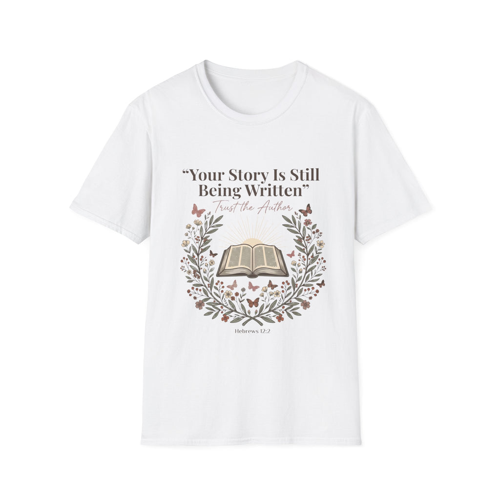 Your Story Is Written T-Shirt