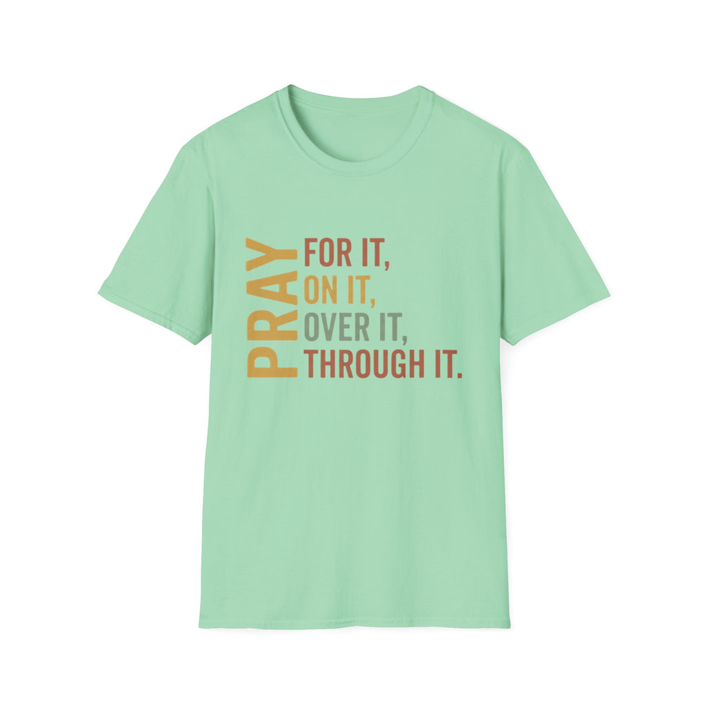Pray For It T-Shirt