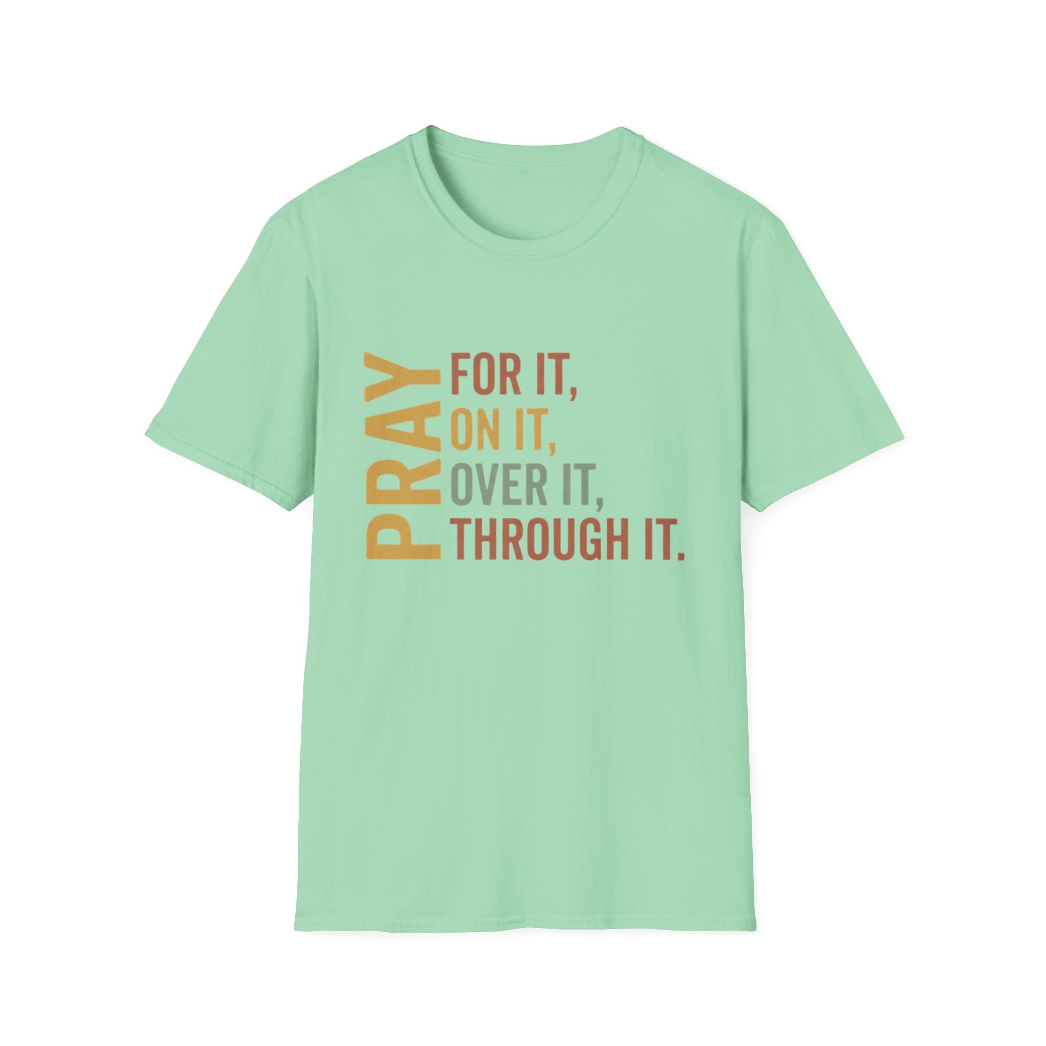 Pray For It T-Shirt