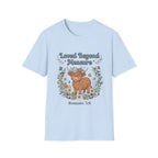 Loved Beyond Measure T-Shirt