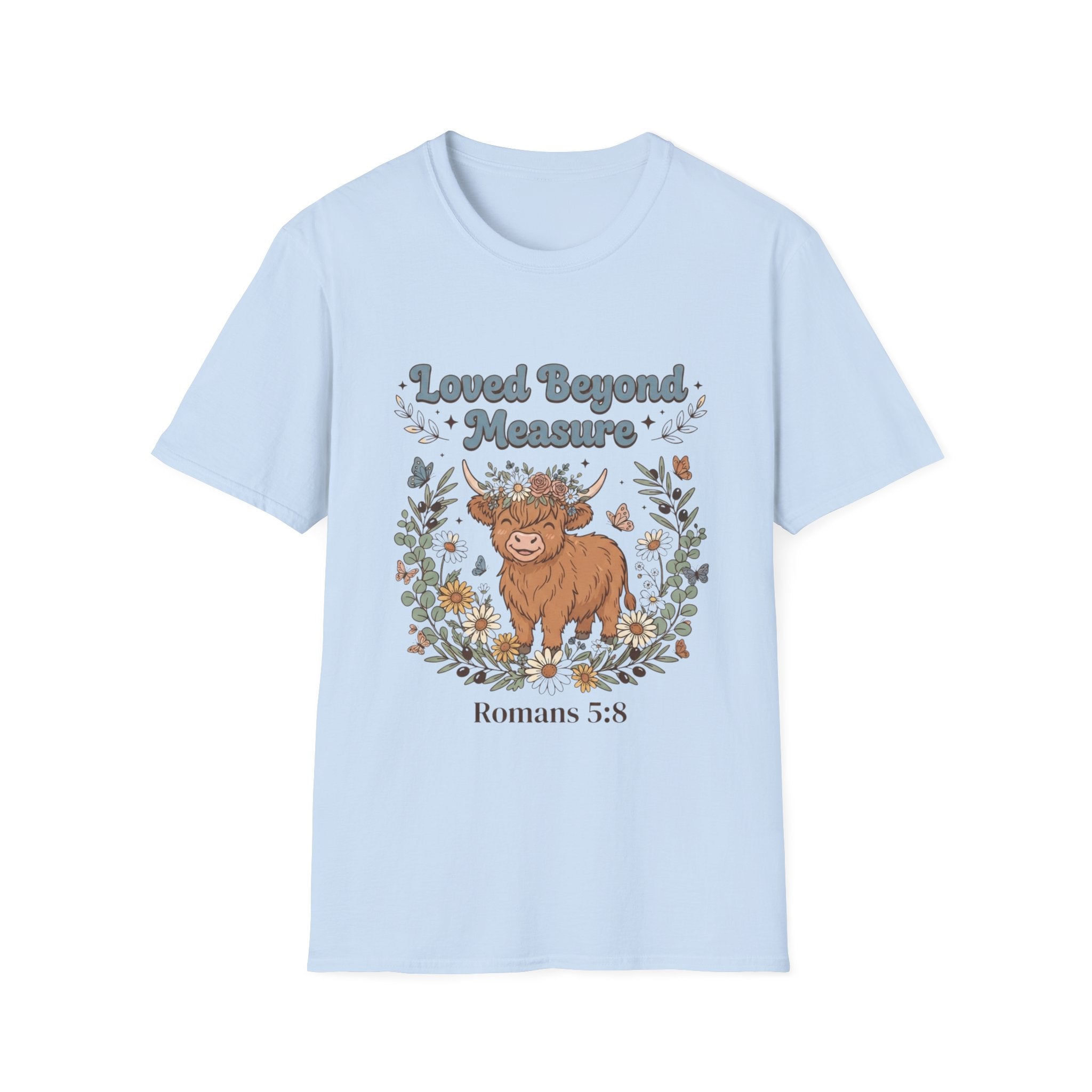 Loved Beyond Measure T-Shirt