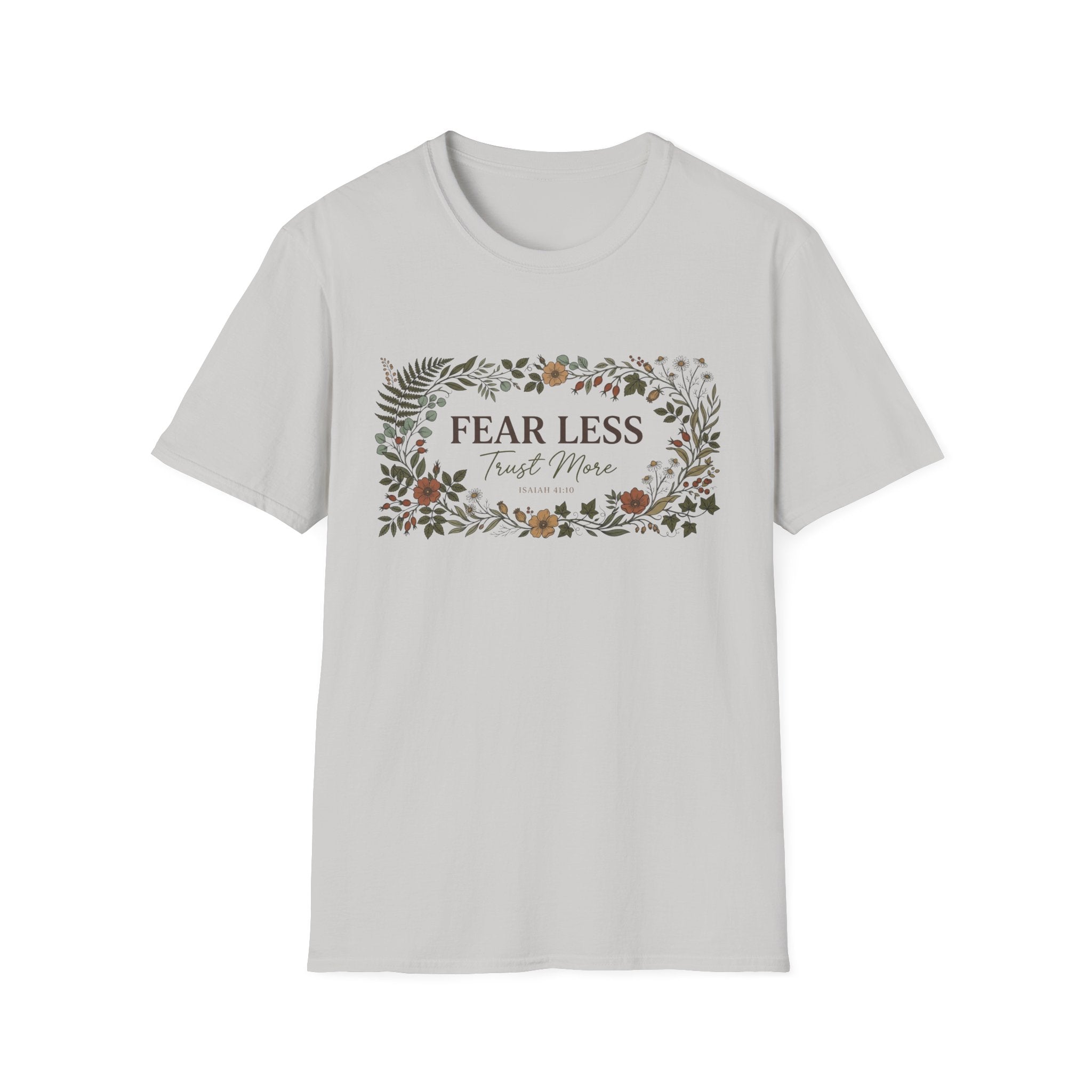 Fear Less T-Shirt