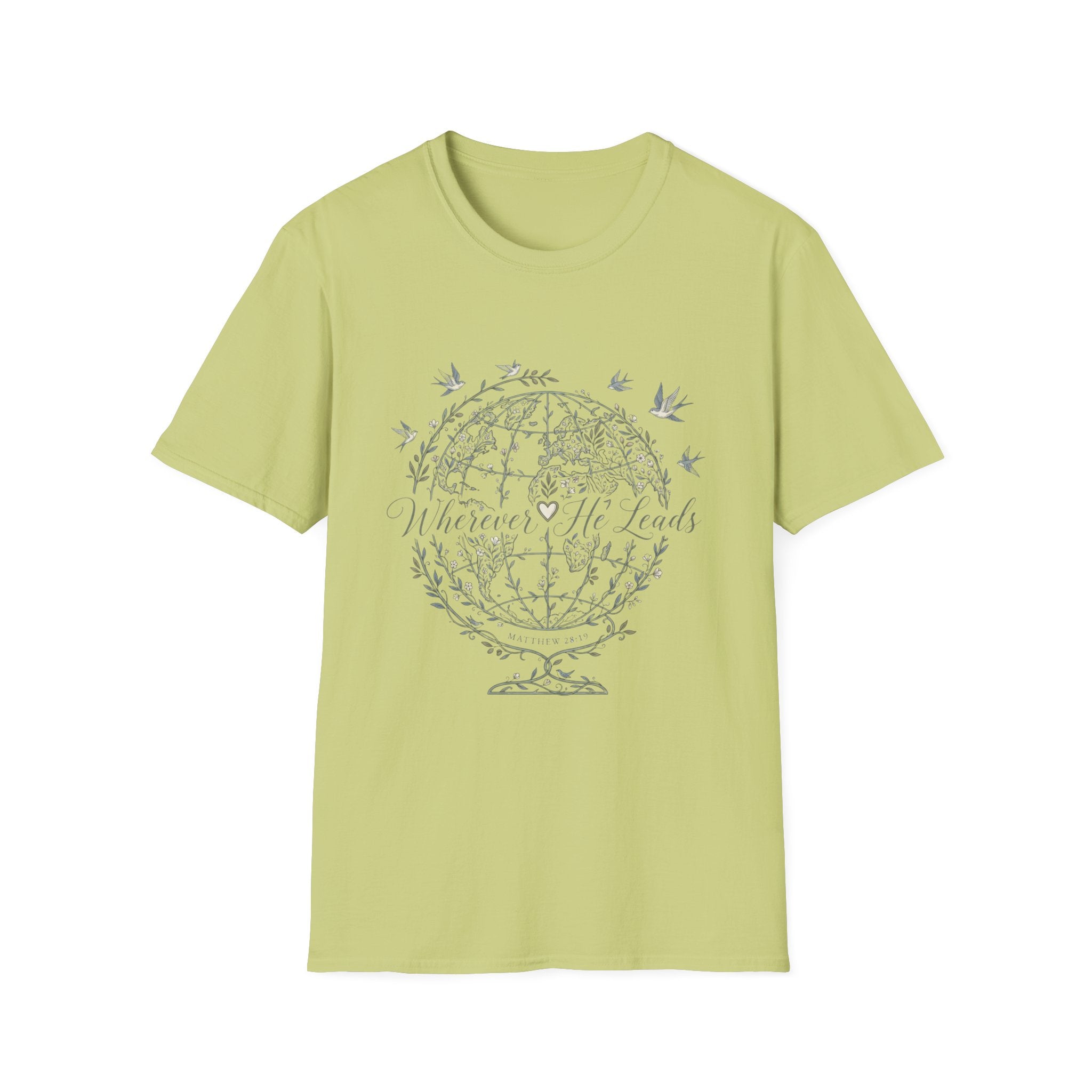Wherever He Leads T-Shirt