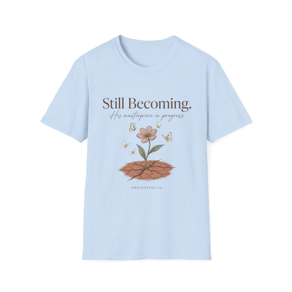 His Masterpiece In Progress T-Shirt