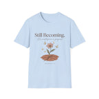 His Masterpiece In Progress T-Shirt
