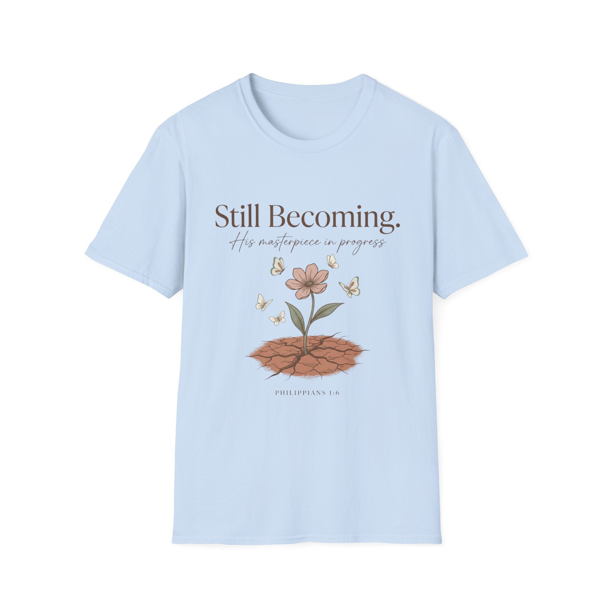 His Masterpiece In Progress T-Shirt