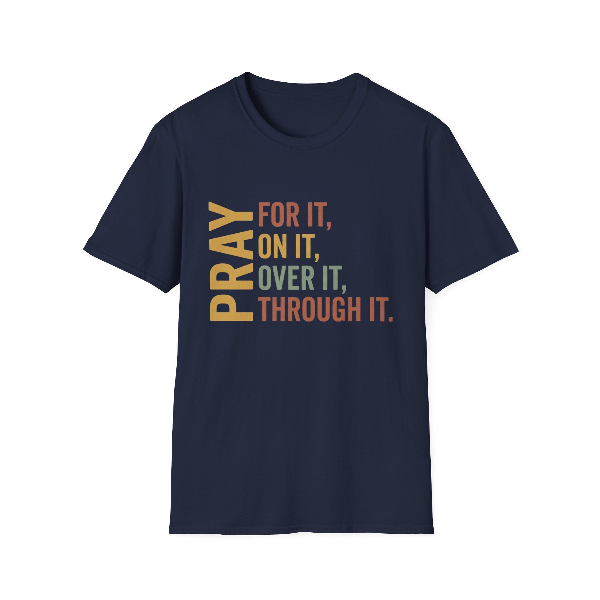 Pray For It T-Shirt