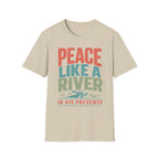 Peace Like A River T-Shirt