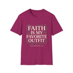 Faith Is My Favorite Outfit T-Shirt