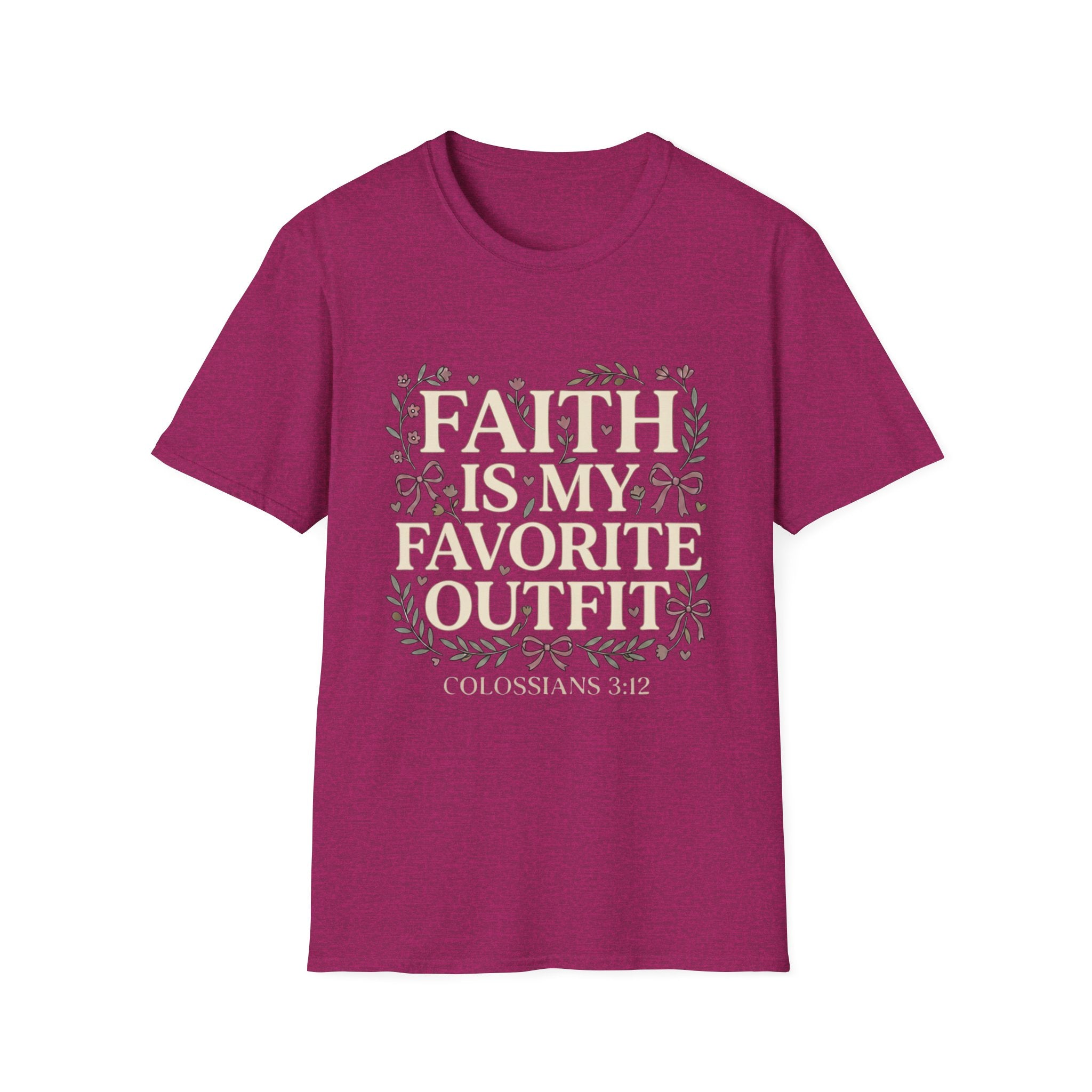 Faith Is My Favorite Outfit T-Shirt