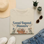 Loved Beyond Measure T-Shirt