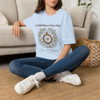Trust His Leading T-Shirt