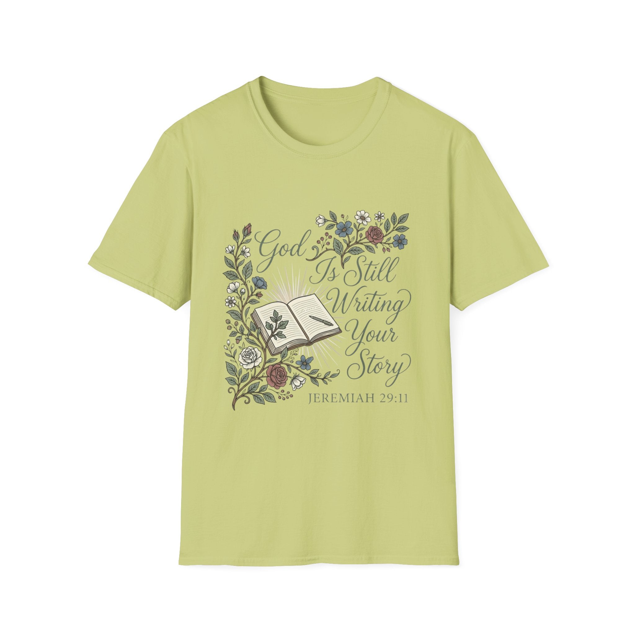 God Is Still Writing T-Shirt