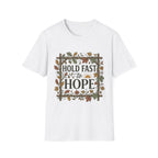 Hold Fast To Hope T-Shirt