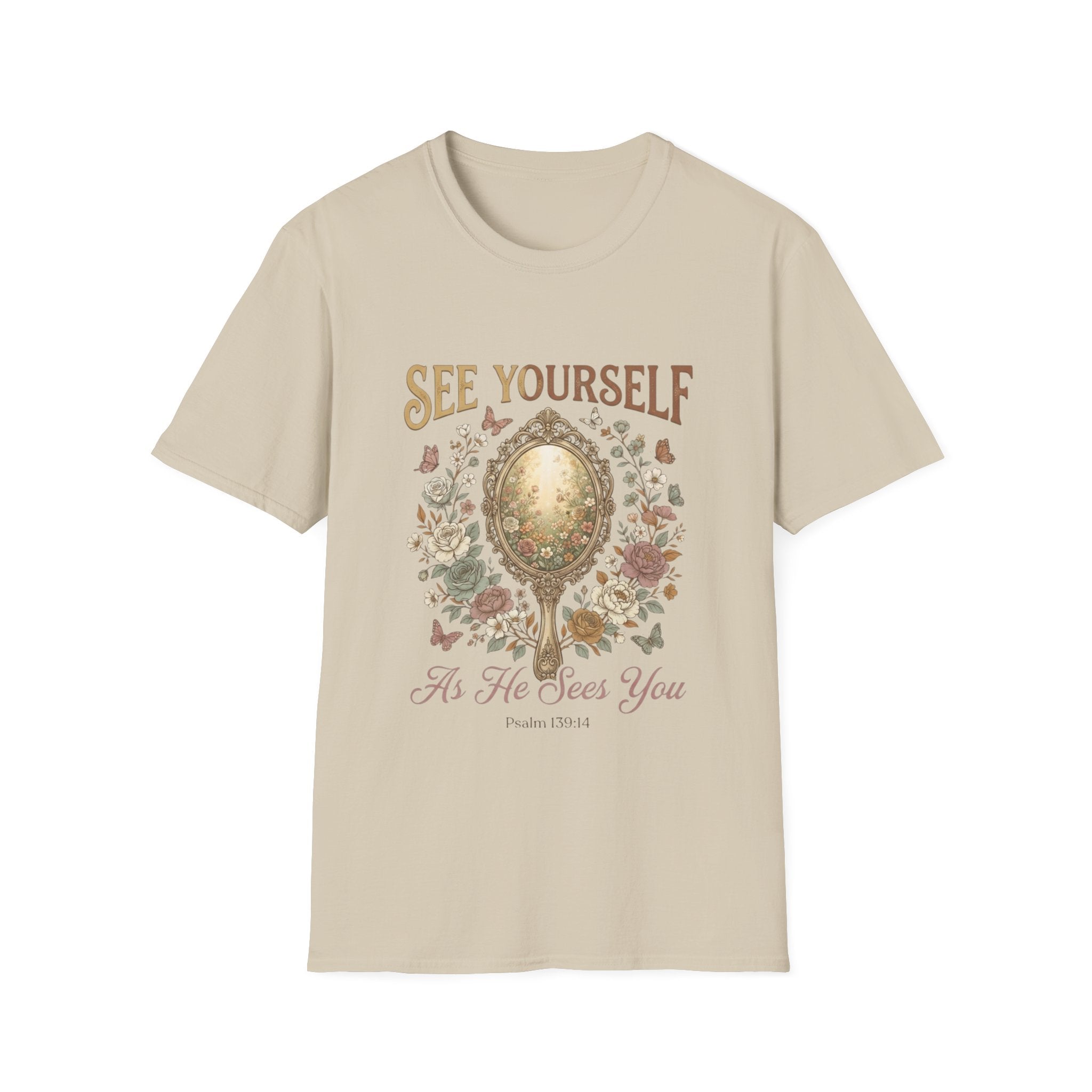 He Sees You T-Shirt
