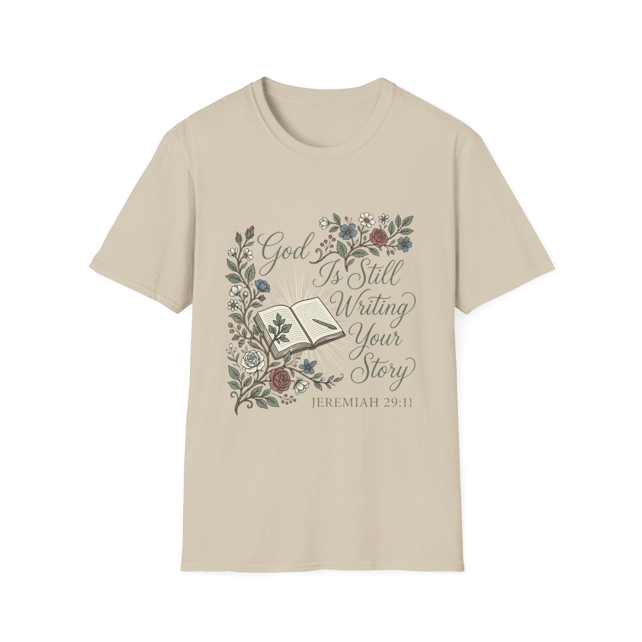 God Is Still Writing T-Shirt