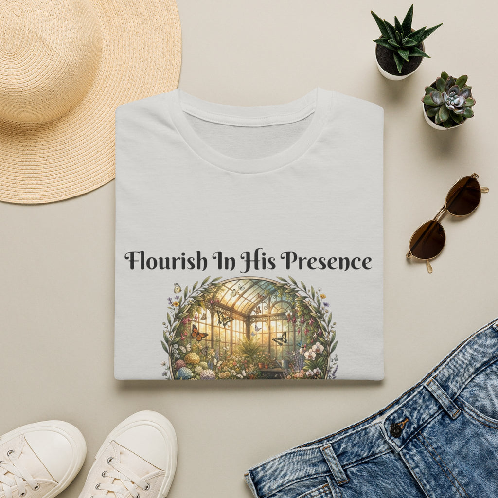Flourish In His Presence T-Shirt