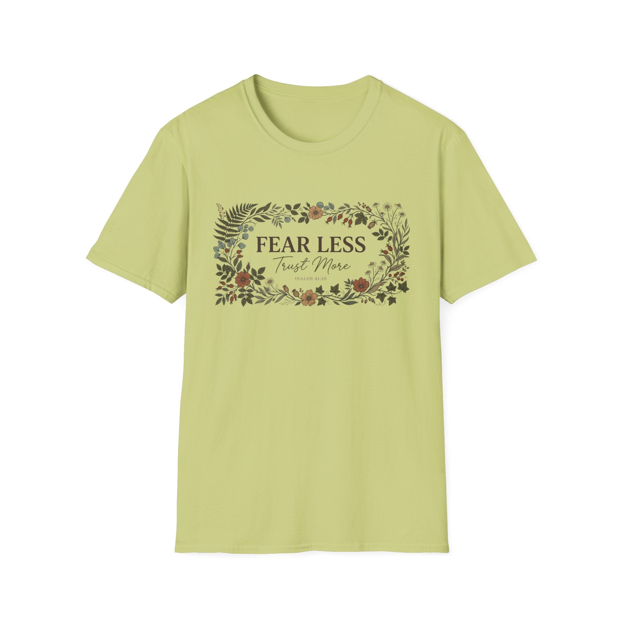 Fear Less T-Shirt