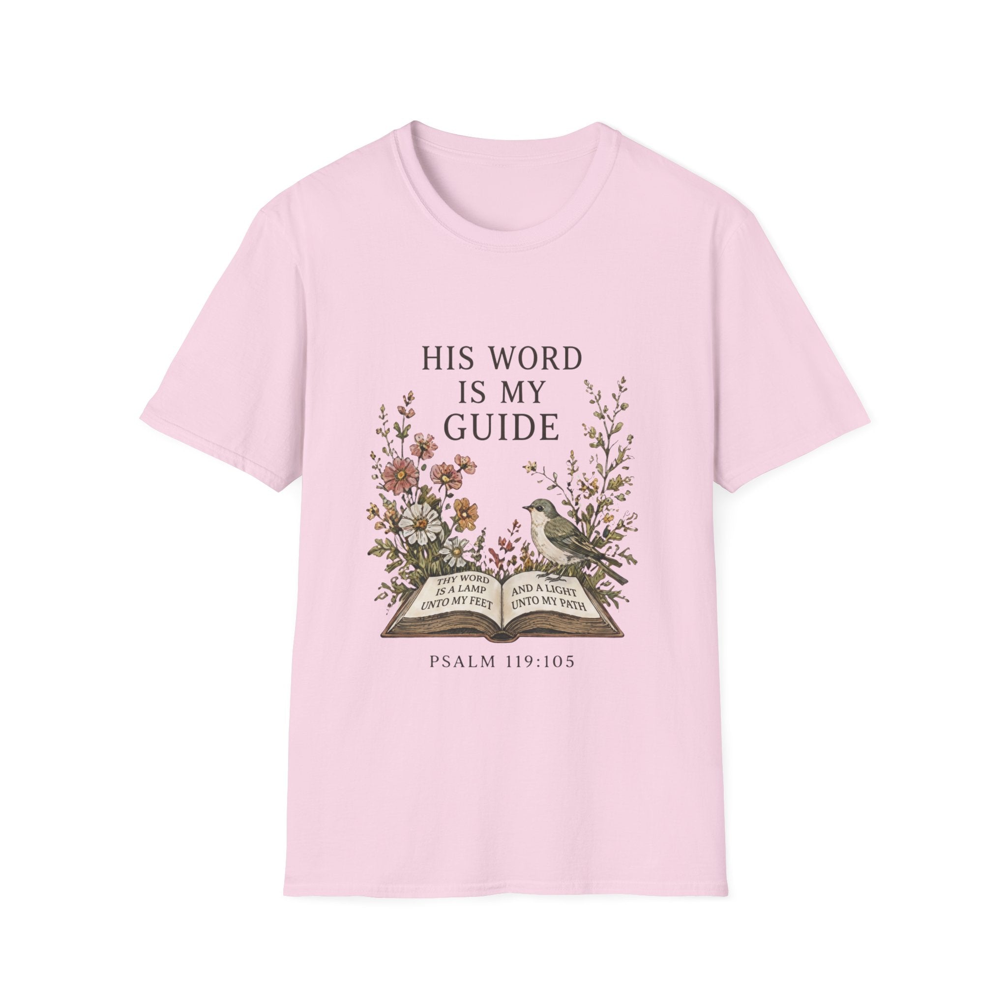 His Word Is My Guide T-Shirt