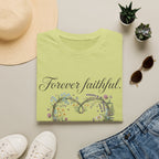 Forever Faithful T-Shirt