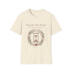 Worth The Wait Design T-Shirt