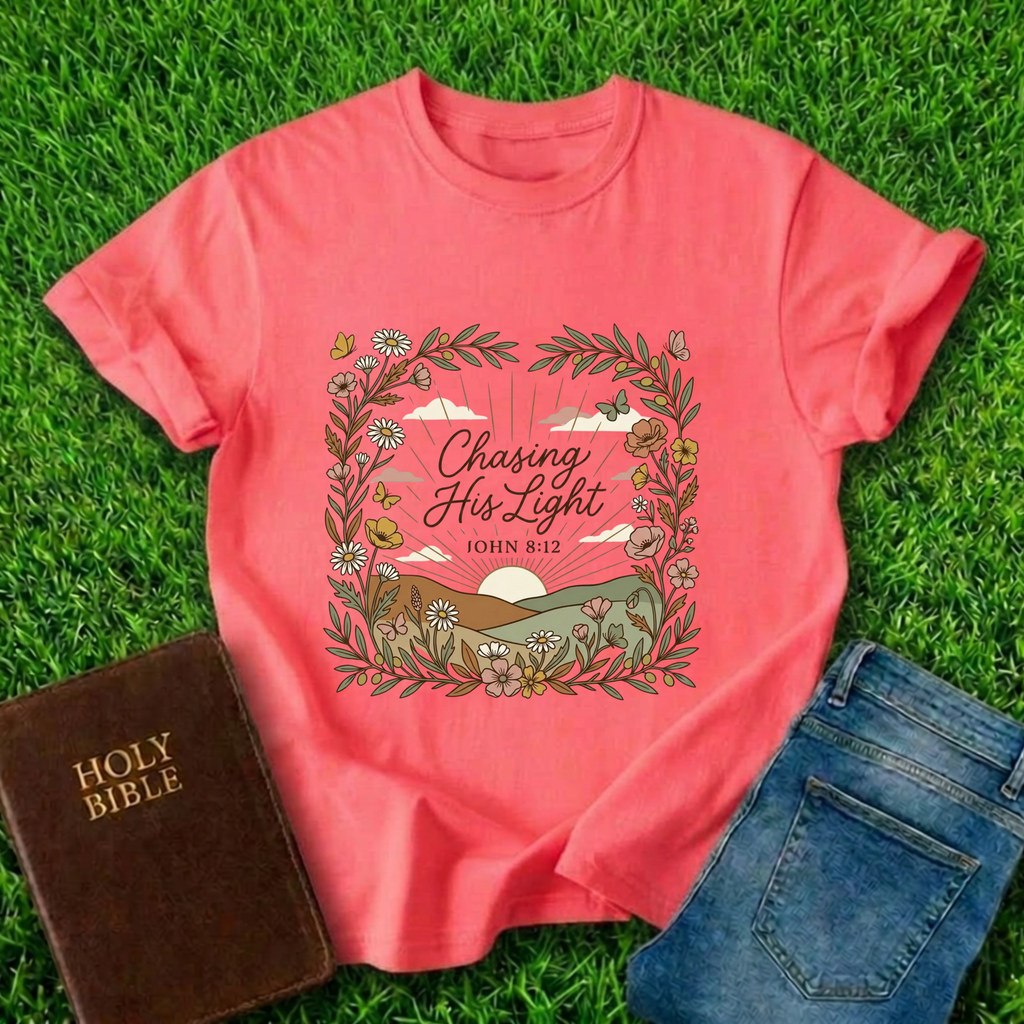Chasing His Light T-Shirt