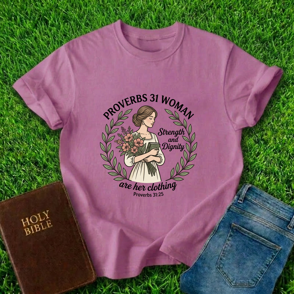 Proverbs 31 Woman T-Shirt