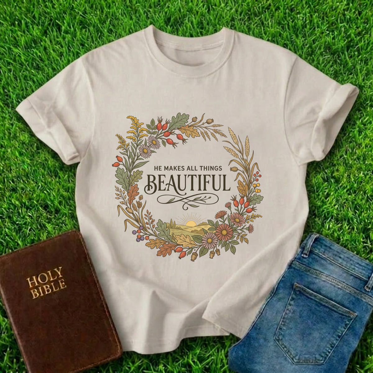 All Things Beautiful T-Shirt