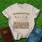 Growing Good Fruit T-Shirt