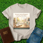 Start With Prayer T-Shirt