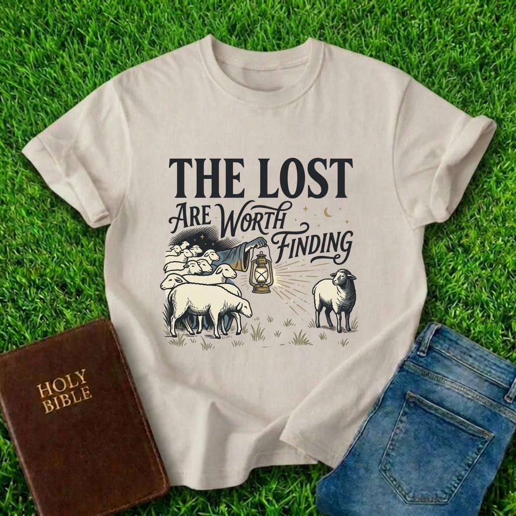 The Lost Are Worth Finding T-Shirt