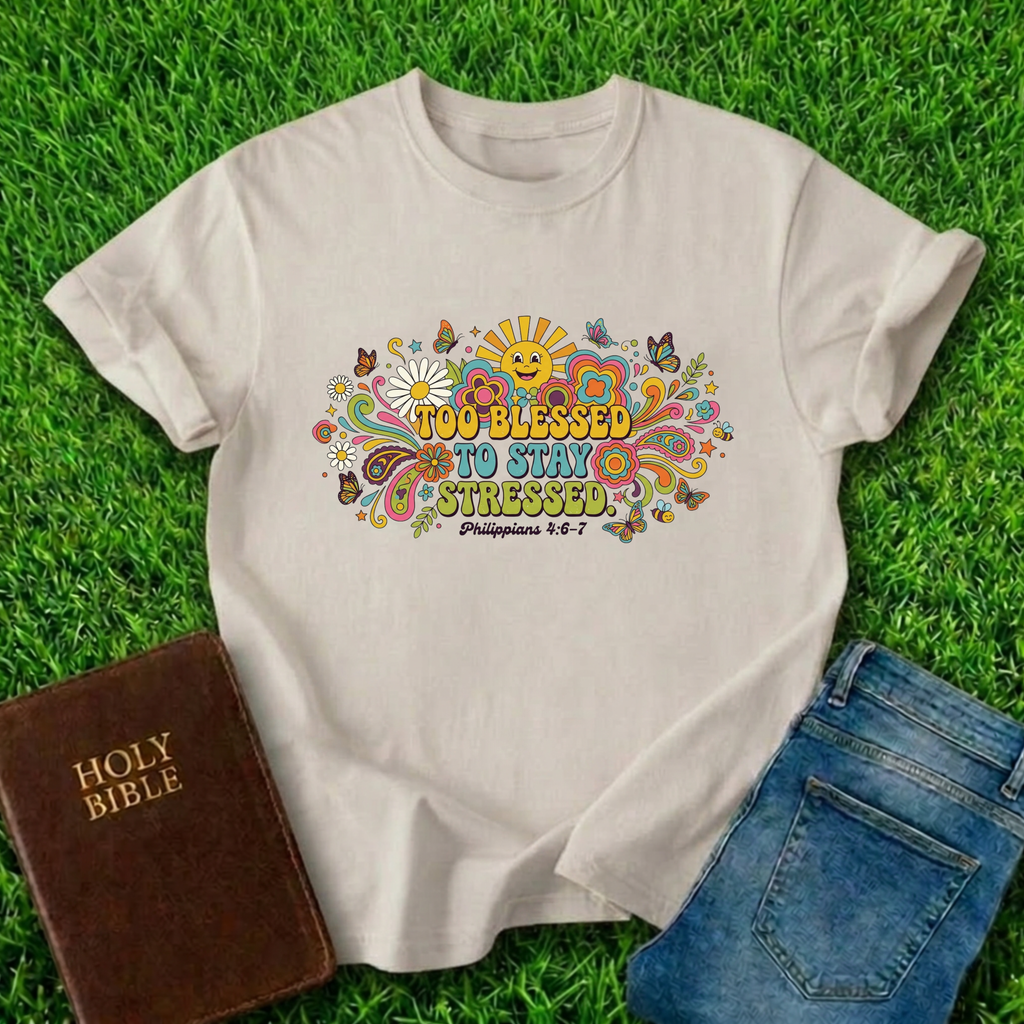 Too Blessed T-Shirt