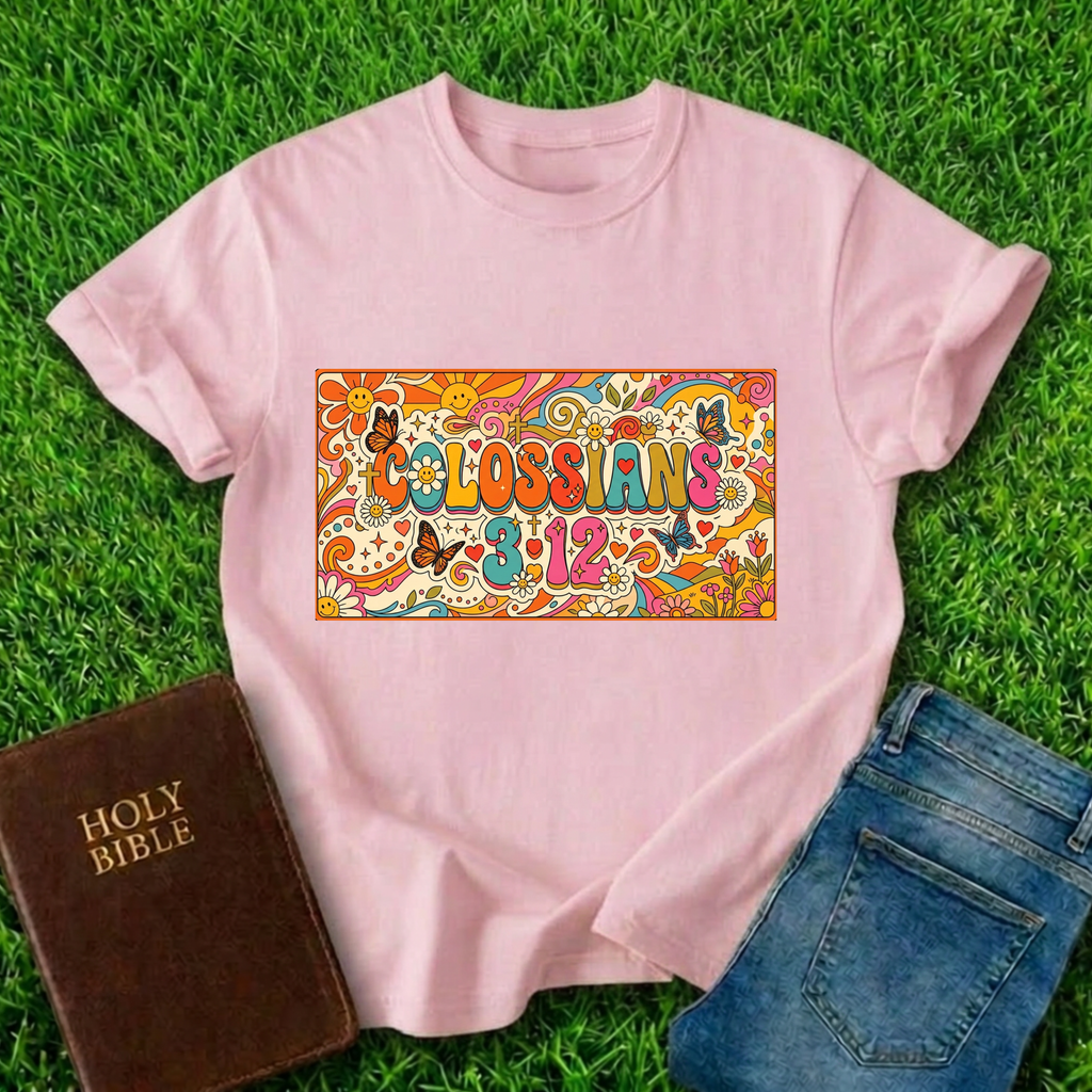 Colossians 3:12 T-Shirt